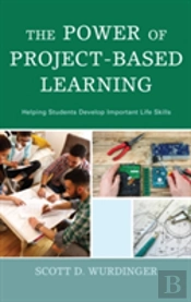 The Power Of Project-Based Learning