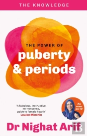 The Power Of Puberty & Periods
