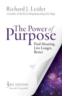 Bertrand.pt - The Power Of Purpose: Find Meaning, Live Longer, Better