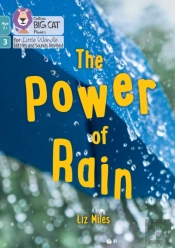 The Power Of Rain