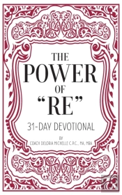 The Power Of 'Re'