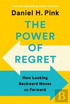 The Power Of Regret