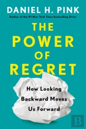 The Power Of Regret