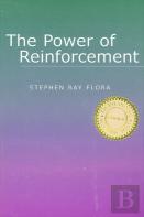 The Power Of Reinforcement