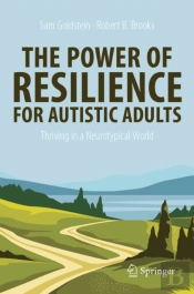 The Power Of Resilience For Autistic Adults