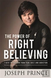 The Power Of Right Believing