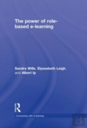 The Power Of Role-Based E-Learning