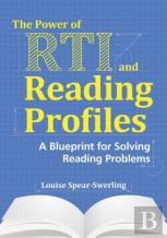 The Power Of Rti And Reading Profiles
