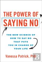 The Power Of Saying No