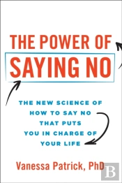 The Power Of Saying No