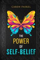 The Power Of Self-Belief