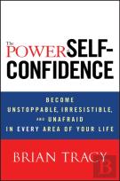 The Power Of Self-Confidence