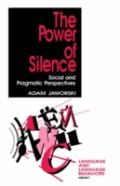 The Power Of Silence
