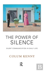 The Power Of Silence