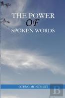 The Power Of Spoken Words