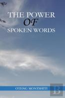 The Power Of Spoken Words