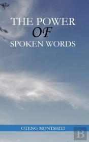 The Power Of Spoken Words