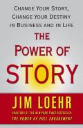 The Power Of Story