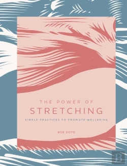 Bertrand.pt - The Power Of Stretching