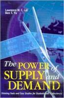 The Power Of Supply And Demand Â€“ Thinking Tools And Case Studies For Students And Professionals