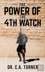 The Power Of The 4th Watch