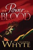 The Power Of The Blood