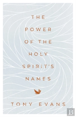 Bertrand.pt - The Power Of The Holy Spirit'S Names