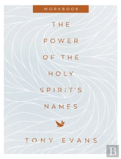 Bertrand.pt - The Power Of The Holy Spirit'S Names Workbook