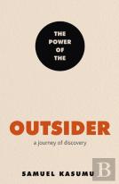 The Power Of The Outsider