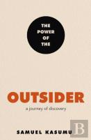 The Power Of The Outsider
