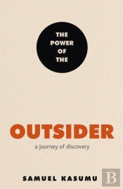 The Power Of The Outsider