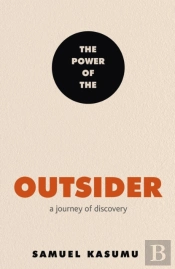 The Power Of The Outsider