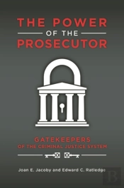 The Power Of The Prosecutor