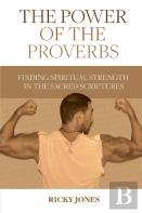 The Power Of The Proverbs