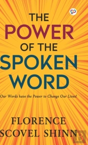The Power Of The Spoken Word (Hardcover Library Edition)