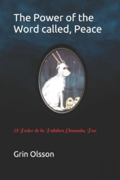 The Power Of The Word Called, Peace