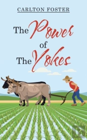 The Power Of The Yokes