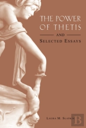 The Power Of Thetis And Selected Essays