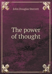 The Power Of Thought