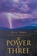 The Power Of Three