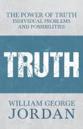 The Power Of Truth - Individual Problems And Possibilities