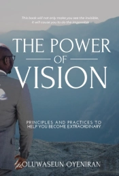 The Power Of Vision