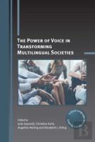 The Power Of Voice In Transforming Multilingual Societies