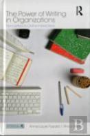 The Power Of Writing In Organizations