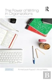 The Power Of Writing In Organizations