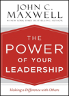 The Power Of Your Leadership