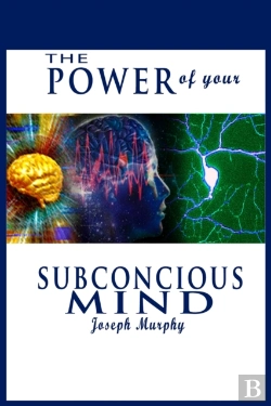 Bertrand.pt - The Power Of Your Subconscious Mind