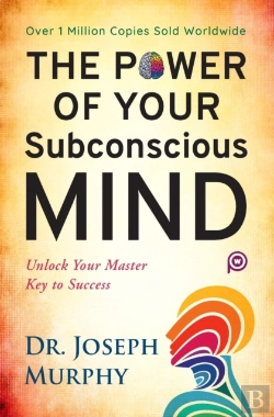 Bertrand.pt - The Power Of Your Subconscious Mind