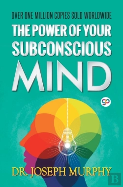 Bertrand.pt - The Power Of Your Subconscious Mind