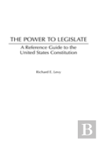 The Power To Legislate
